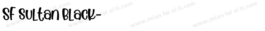 SF sultan black字体转换